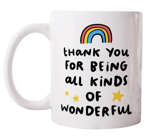 Thank You For Being All Kinds Of Wonderful Mug