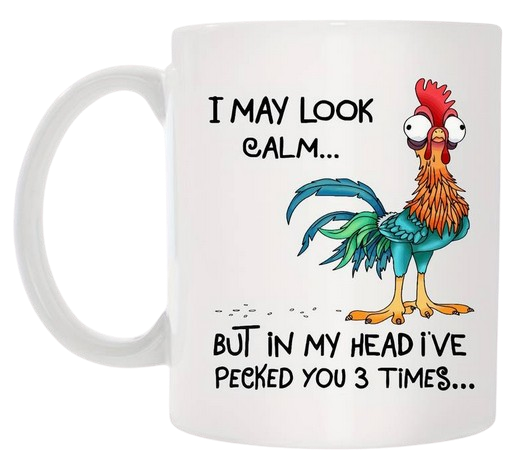 I May Look Calm Mug