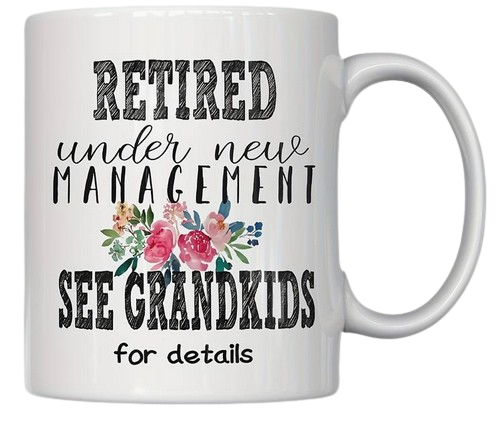 Retired Under New Management See Grandkids