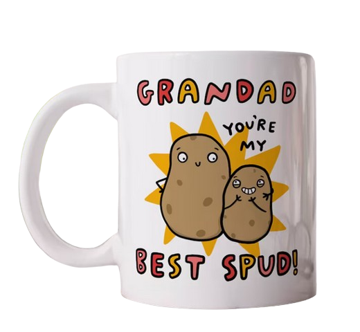 Grandad You're My Best Spud