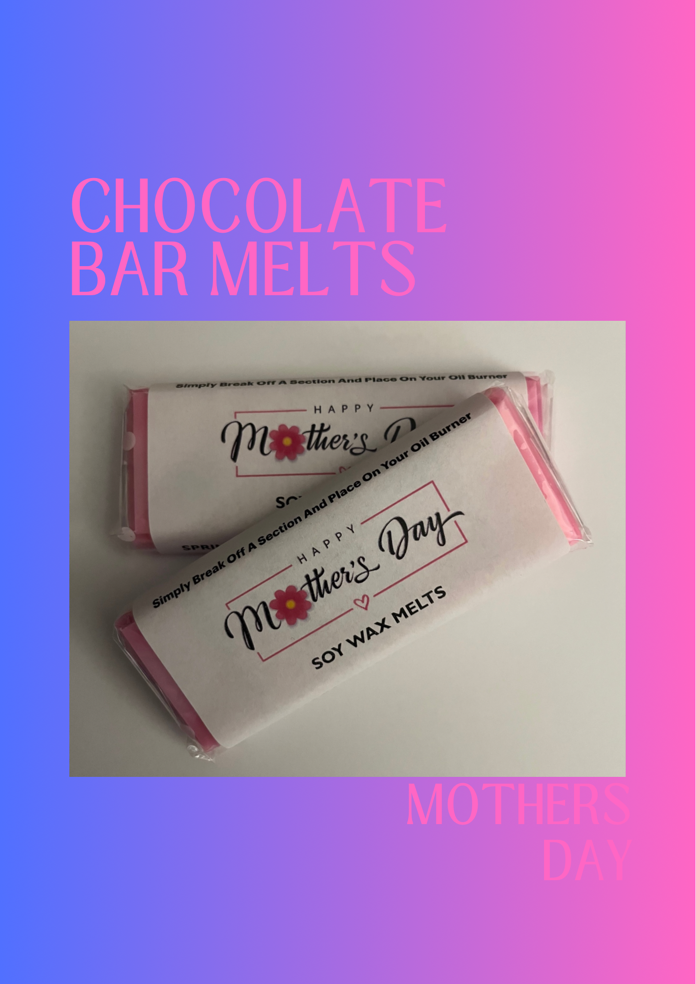 Happy Mothers Day Chocolate Bars